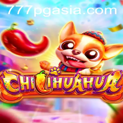 Discover the World of CHILIHUAHUA: An Intense Gaming Experience by PGasia