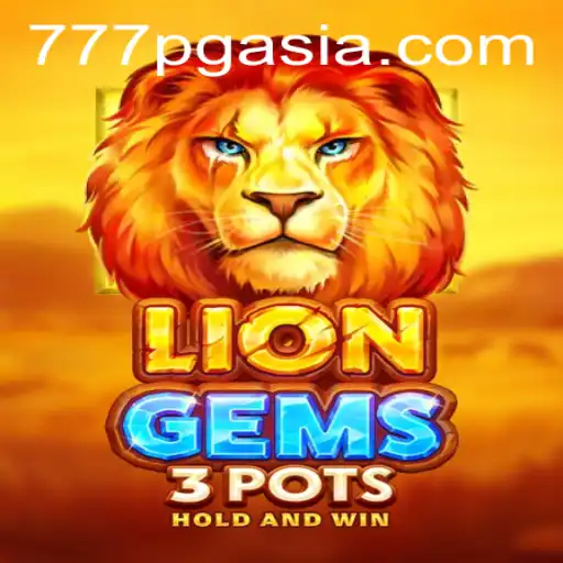Discover the Thrilling World of LionGems3pots: A Game by PGasia